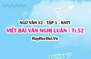 Soạn bài Viết bài văn nghị luận so sánh, đánh giá hai tác phẩm thơ trang 52 Ngữ văn lớp 12 tập 1 Kết nối tri thức